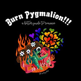 The Scary Jokes Burn Pygmalion!!! A Better Guide to Romance [Fiery Red Galaxy LP] - Vinyl