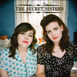 The Secret Sisters THE SECRET SISTERS - Vinyl