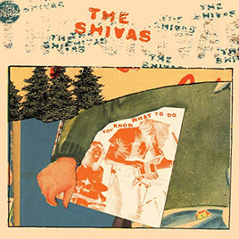 The Shivas You Know What to Do - Vinyl