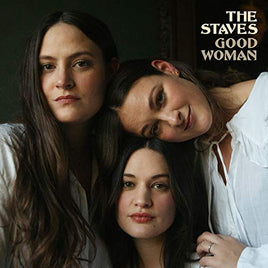 The Staves Good Woman - Vinyl