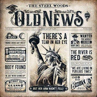 
              The Steel Woods Old News - Vinyl
            