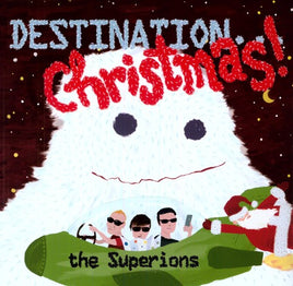 The Superions Destination...Christmas! - Vinyl