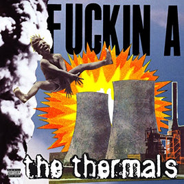 The Thermals Fuckin A - Vinyl