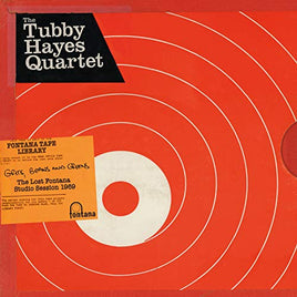 The Tubby Hayes Quartet Grits, Beans And Greens: The Lost Fontana Studio Session 1969 - Vinyl
