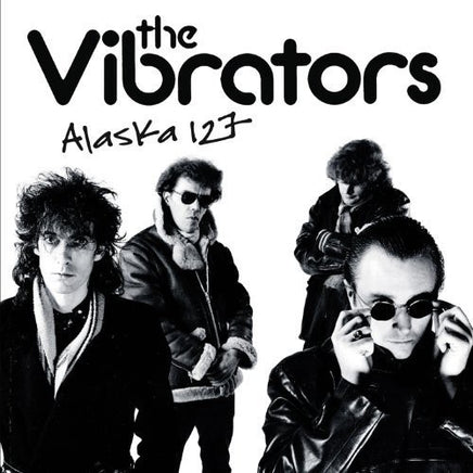 The Vibrators Alaska 127 - Vinyl
