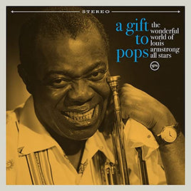 The Wonderful World Of Louis Armstrong All Stars A Gift To Pops [LP] - Vinyl