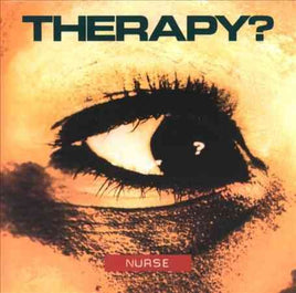 Therapy? Nurse - Vinyl