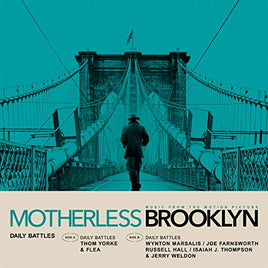 Thom Yorke, Flea, & Wynton Marsalis Daily Battles (From Motherless Brooklyn: Original Motion Picture Soundtrack) - Vinyl