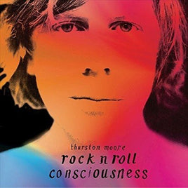 Thurston Moore ROCK N ROLL CONSCIOU - Vinyl