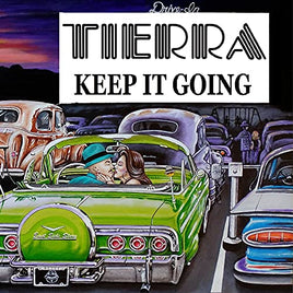 Tierra Keep It Going [LP] - Vinyl