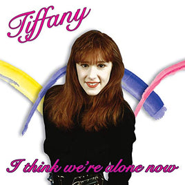 Tiffany I Think We're Alone Now (Colored Vinyl, Pink, Limited Edition) - Vinyl