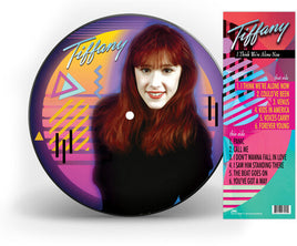 Tiffany I Think We're Alone Now (Picture Disc Vinyl) - Vinyl