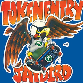 Token Entry Jaybird - Vinyl