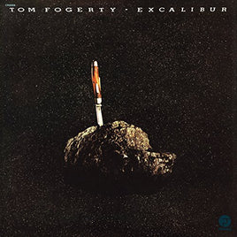 Tom Fogerty Excalibur - Vinyl
