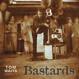 Tom Waits Bastards (Remastered) - Vinyl