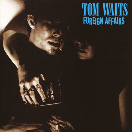 Tom Waits Foreign Affairs (Remastered) - Vinyl