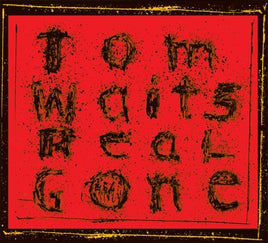 Tom Waits Real Gone (Remixed And Remastered) (2 Lp's) - Vinyl