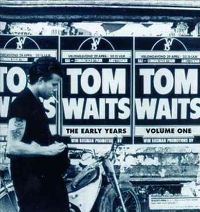 Tom Waits The Early Years, Vol. 1 - Vinyl