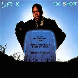 Too Short LIFE IS - Vinyl