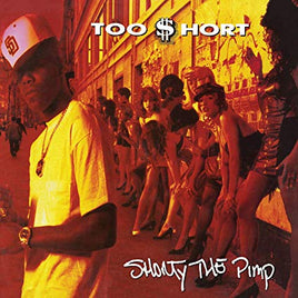 Too Short Shorty The Pimp - Vinyl