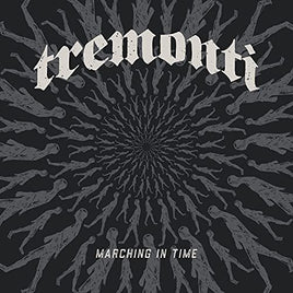 Tremonti Marching in Time (2LP Gatefold) - Vinyl