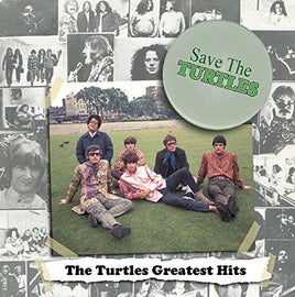 Turtles SAVE THE TURTLES: TURTLES GREATEST HITS - Vinyl