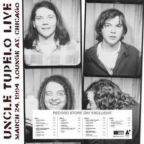 Uncle Tupelo Live at Lounge Ax - March 24, 1994 (RSD Black Friday 11.27.2020) - Vinyl