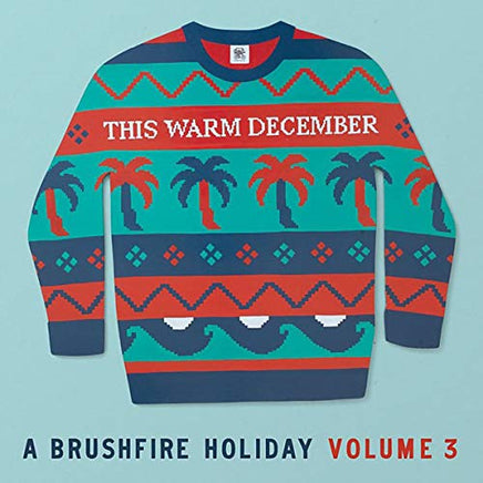 Various Artists This Warm December, A Brushfire Holiday Vol. 3 [LP] [Opaque White] - Vinyl