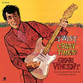 Vincent,Gene Twist Crazy Times - Vinyl