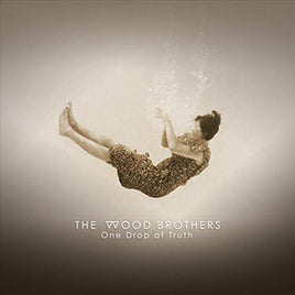 WOOD BROTHERS ONE DROP OF TRUTH - Vinyl