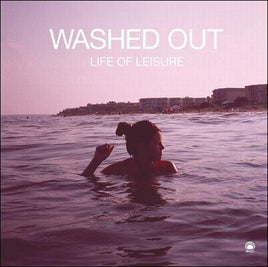 Washed Out LIFE OF LEISURE - Vinyl