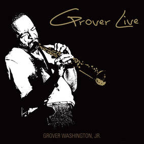 Washington, Jr., Grover Grover Live (RSD Black Friday 11.27.2020) - Vinyl