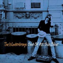 Waterboys OUT OF ALL THIS BLUE - Vinyl