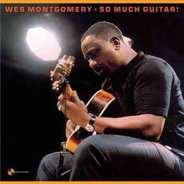 Wes Montgomery So much guitar! - Vinyl