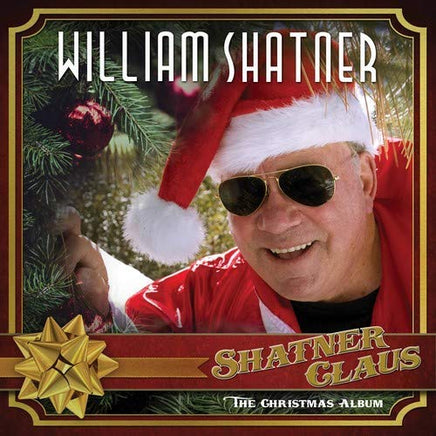 William Shatner SHATNER CLAUS - THE CHRISTMAS ALBUM - Vinyl