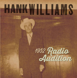 Williams, Hank 1952 Radio Audition (RSD Black Friday 11.27.2020) - Vinyl