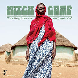 Witch Camp (Ghana) I've Forgotten Now Who I Used To Be [LP] - Vinyl