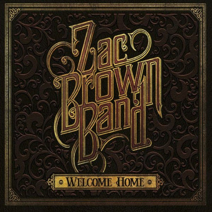Zac Brown WELCOME HOME - Vinyl
