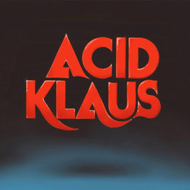 Acid Klaus Step On My Travelator: The Imagined Career Trajectory Of Superstar Dj & Dance Pop Producer Melvin Harris (Indie Exclusive "Viagra" Blue Vinyl) - Vinyl