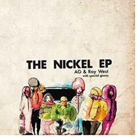 AG & Ray West The Nickel E.P. (Extended Play) - Vinyl