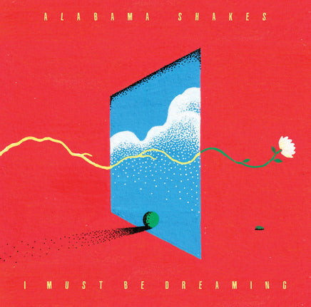Alabama Shakes I Must Be Dreaming [Sky Blue LP] - Vinyl