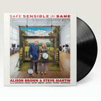 
              Alison Brown & Steve Martin Safe, Sensible And Sane - Vinyl
            