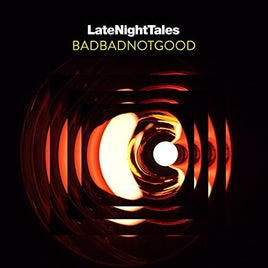 Badbadnotgood Late Night Tales: Badbadnotgood (Unmixed) (2 Lp's) - Vinyl