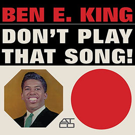 Ben E. King Don't Play That Song (Mono) - Vinyl