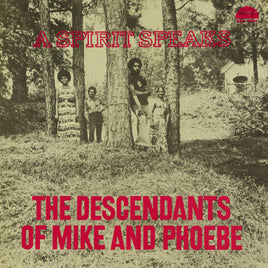 Bill Lee The Descendants Of Mike And Phoebe - A Spirit Speaks (Deluxe Edition) - Vinyl