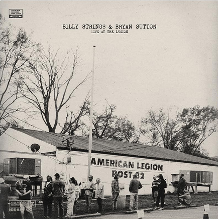 Billy Strings & Bryan Sutton Live At The Legion (2 Lp's) - Vinyl