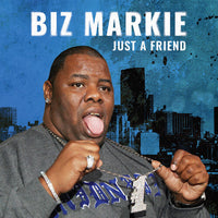 
              Biz Markie Just A Friend (Colored Vinyl, Blue, Remixed, Remastered) (7" Single) - Vinyl
            