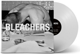 Bleachers everyone for ten minutes (Indie Exclusive) [Explicit Content] - Vinyl