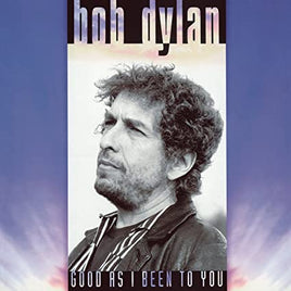 Bob Dylan Good As I Been To You (150 Gram Vinyl, Download Insert) - Vinyl