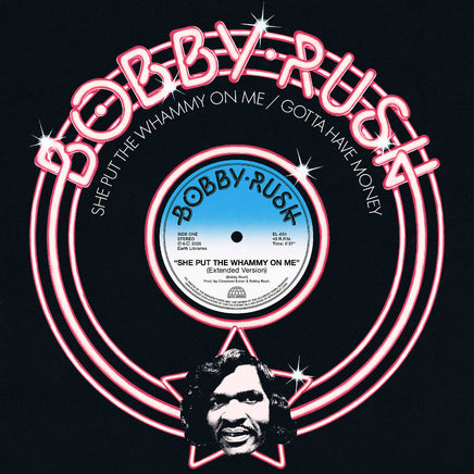 Bobby Rush She Put The Whammy On Me B/W Gotta Have Money - Vinyl